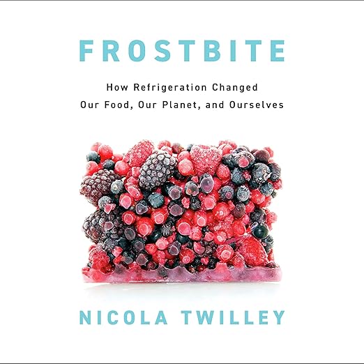 Image is the cover of Frostbite by Nicola Twilley